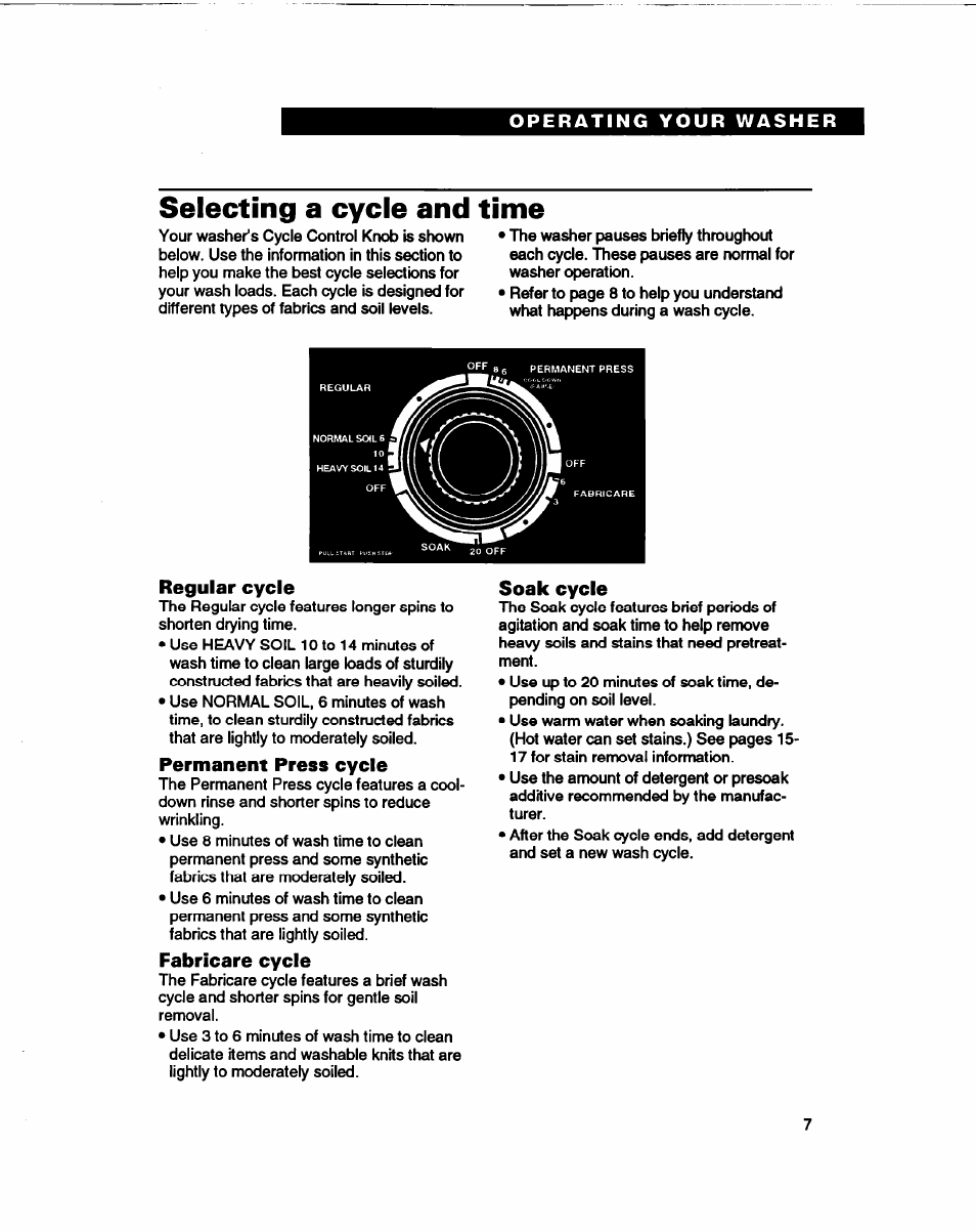 Selecting a cycle and time, Regular cycle, Permanent press cycle | Fabricare cycle, Soak cycle | Whirlpool 3366860 User Manual | Page 7 / 53