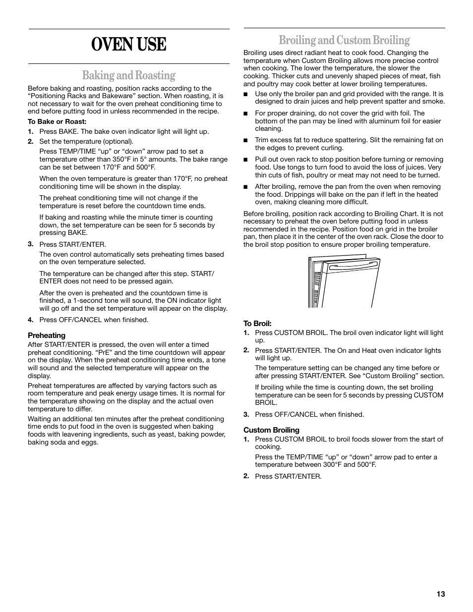 Oven use, Baking and roasting, Broiling and custom broiling | Whirlpool 8522769 User Manual | Page 13 / 19