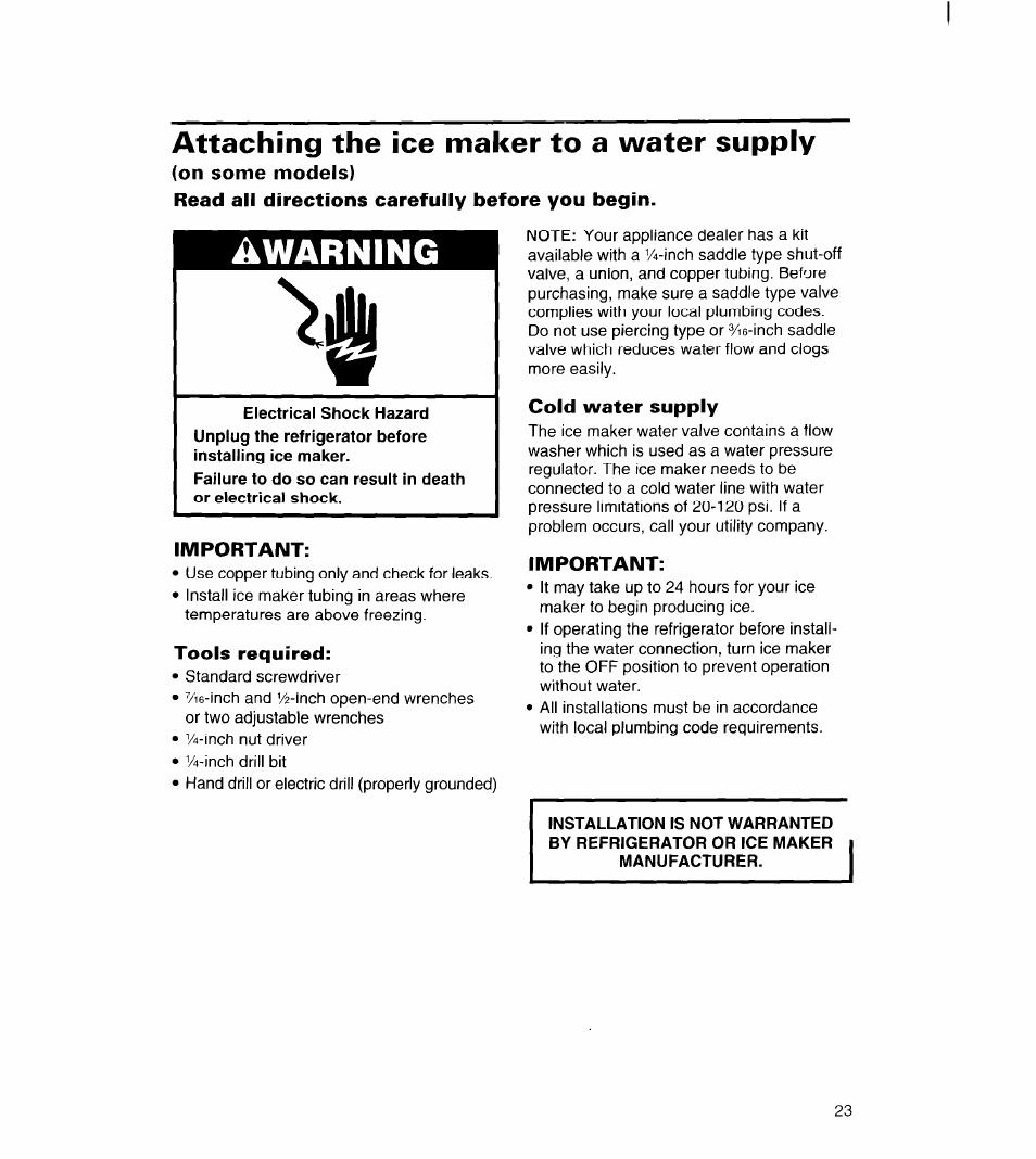 Attaching the ice maker to a water supply, On some models), Read all directions carefully before you begin | Important, Tools required, Cold water supply, To a water supply, Warning | Whirlpool UPRIGHT FREEZER User Manual | Page 24 / 36