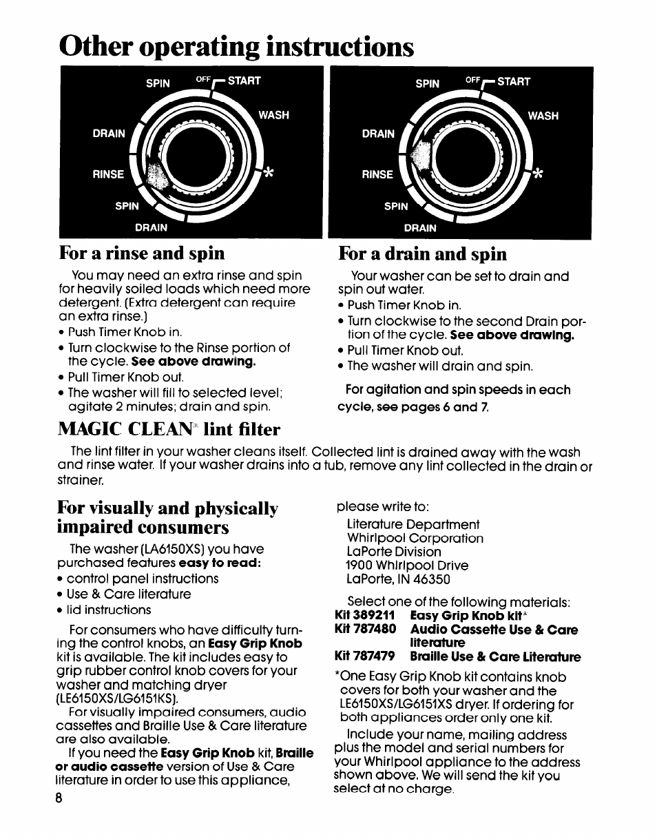 Other operating instructions, For a rinse and spin, Magic clean lint filter for a drain and spin | For visually and physically impaired consumers | Whirlpool LA6150XS User Manual | Page 8 / 12