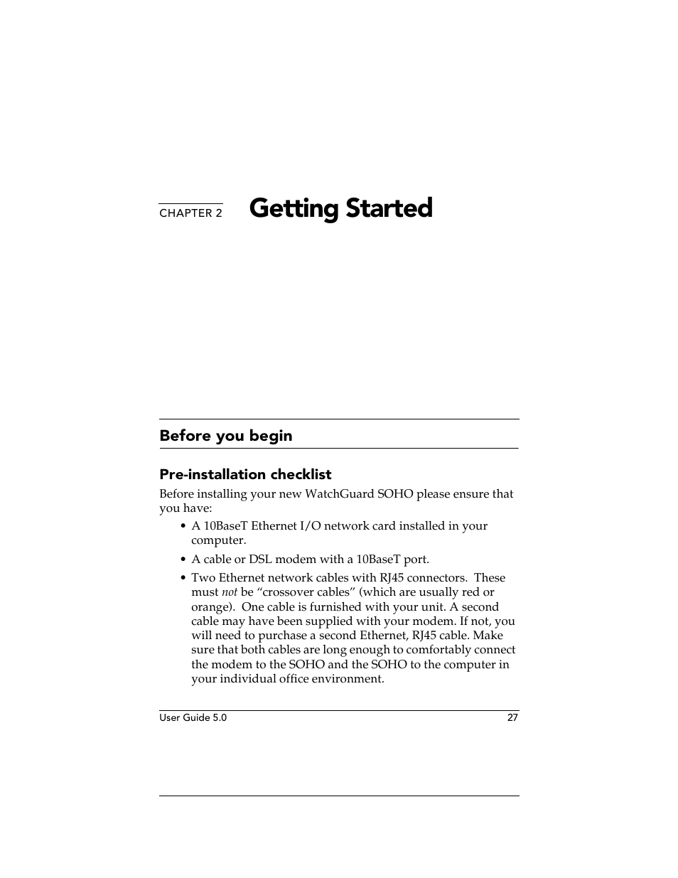 Chapter 2 getting started, Before you begin, Pre-installation checklist | Chapter 2, Getting started | WatchGuard Technologies SOHO User Manual | Page 27 / 118