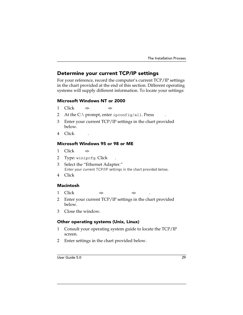 Determine your current tcp/ip settings, Microsoft windows nt or 2000, Microsoft windows 95 or 98 or me | Macintosh, Other operating systems (unix, linux) | WatchGuard Technologies SOHO User Manual | Page 29 / 118