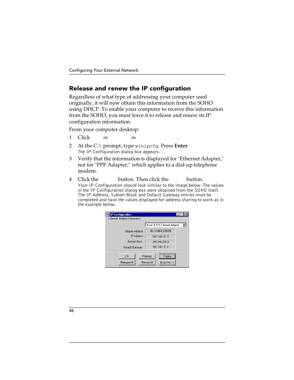 Release and renew the ip configuration | WatchGuard Technologies SOHO User Manual | Page 46 / 118