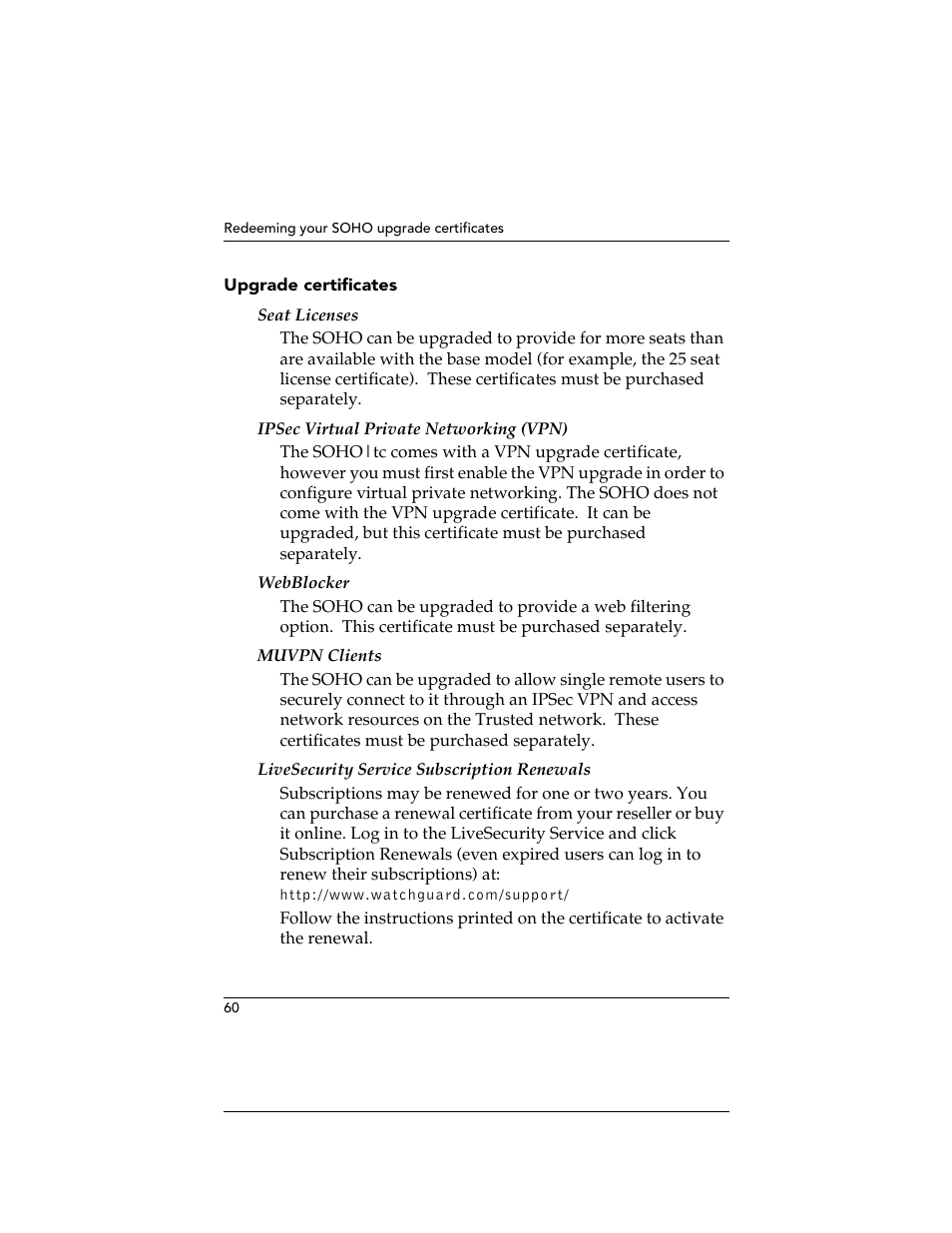 Upgrade certificates | WatchGuard Technologies SOHO User Manual | Page 60 / 118