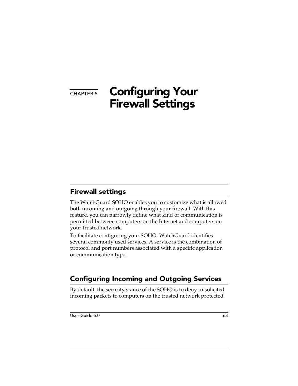 Chapter 5 configuring your firewall settings, Firewall settings, Configuring incoming and outgoing services | Chapter 5, Configu, Configuring your firewall settings | WatchGuard Technologies SOHO User Manual | Page 63 / 118