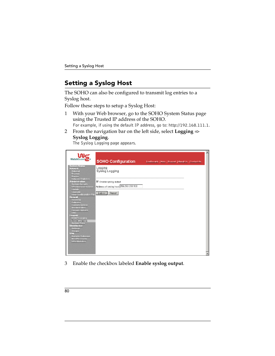 Setting a syslog host | WatchGuard Technologies SOHO User Manual | Page 80 / 118