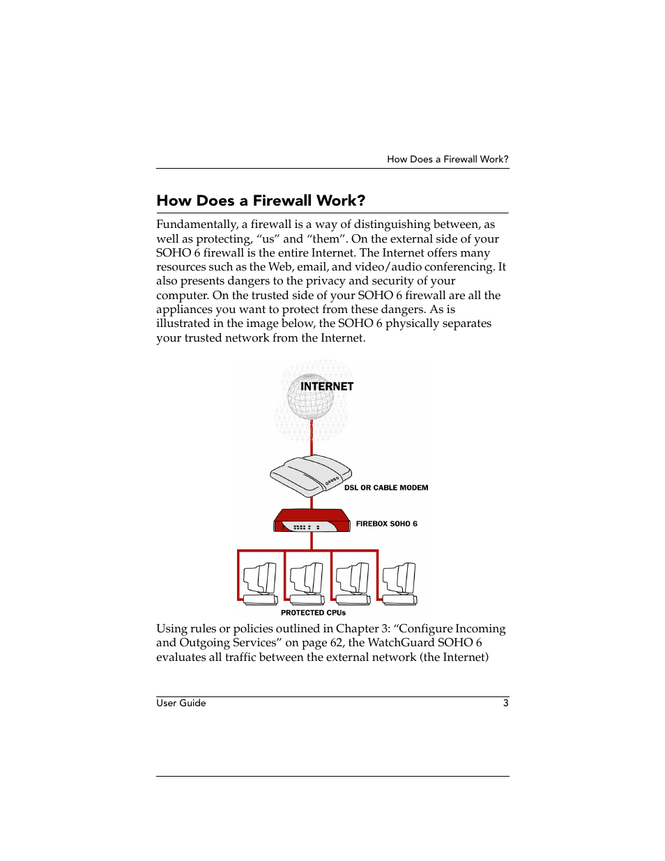 How does a firewall work | WatchGuard Technologies WatchGuard Firebox SOHO 6 User Manual | Page 21 / 140