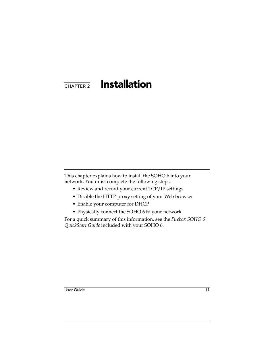 Chapter 2 installation, Chapter 2, Installation | WatchGuard Technologies WatchGuard Firebox SOHO 6 User Manual | Page 29 / 140
