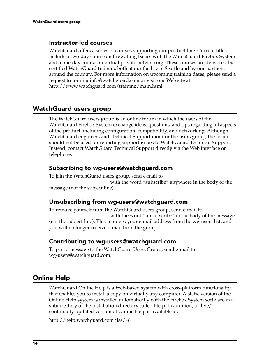 Watchguard users group, Online help | WatchGuard Technologies FireboxTM System 4.6 User Manual | Page 24 / 170
