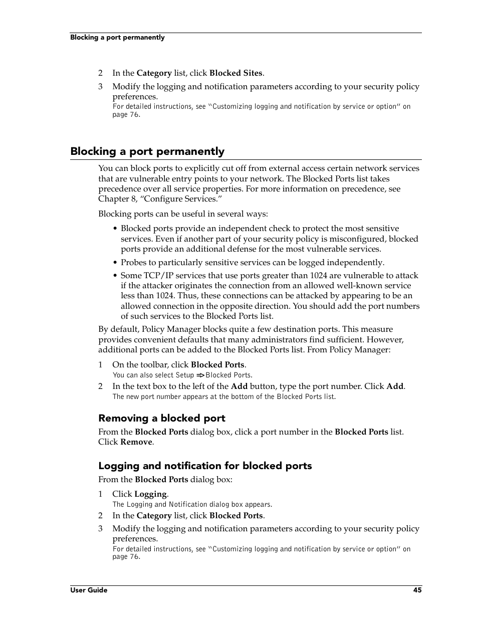 Blocking a port permanently | WatchGuard Technologies FireboxTM System 4.6 User Manual | Page 55 / 170