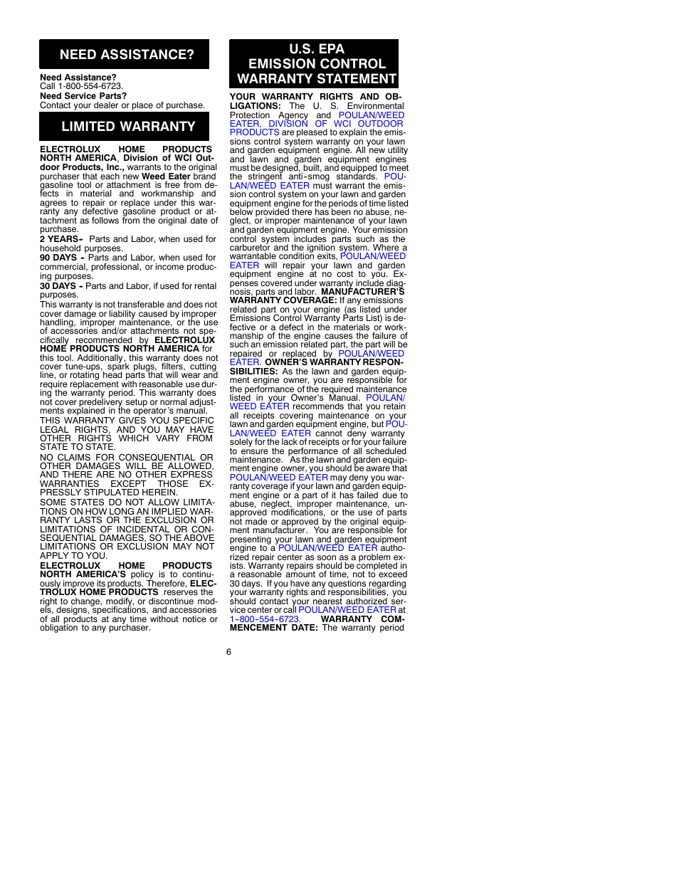 Need assistance, Limited warranty, U.s. epa emission control warranty statement | Weed Eater 530088828 User Manual | Page 6 / 7