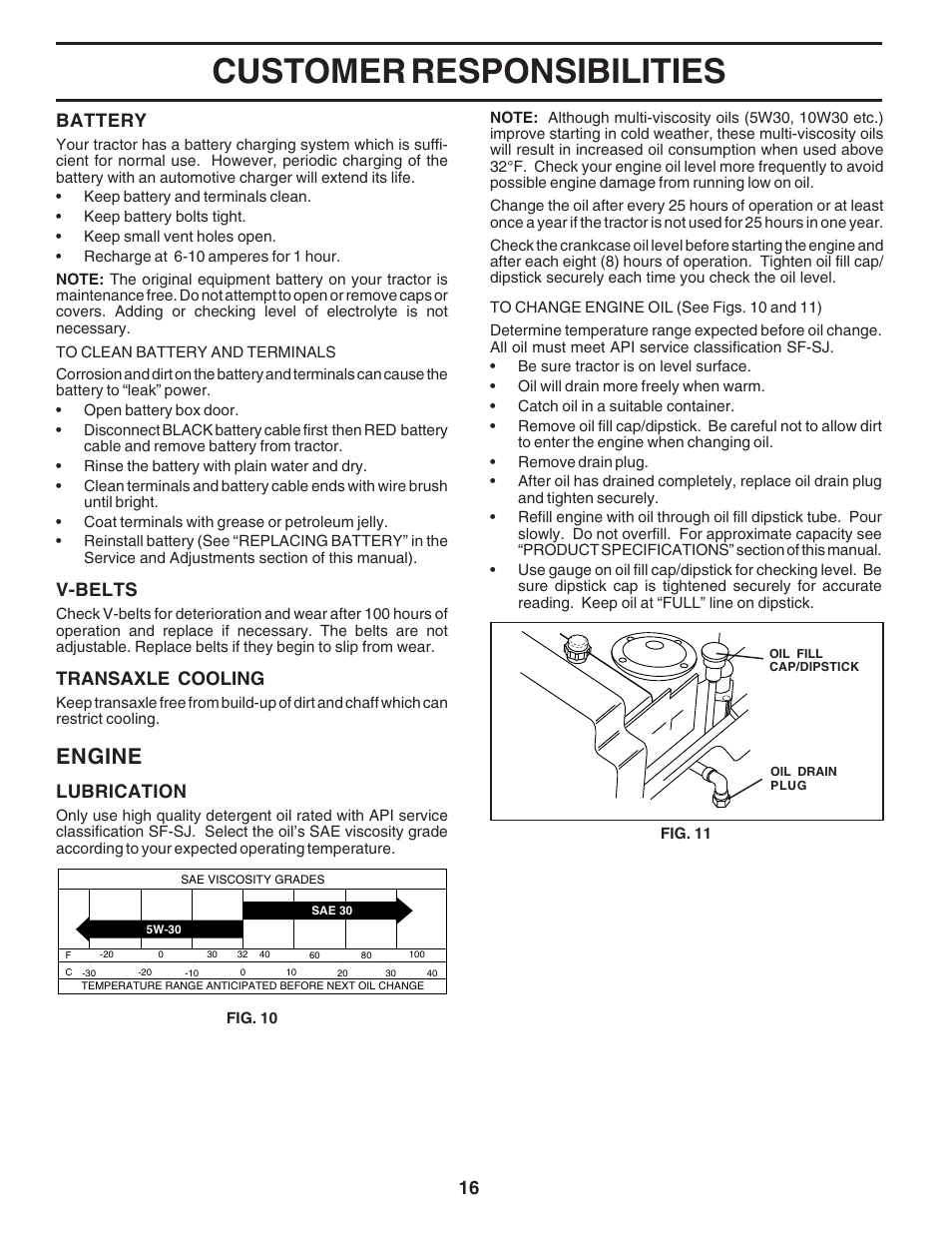 Customer responsibilities, Engine, Lubrication | V-belts, Transaxle cooling, Battery | Weed Eater WE1538A User Manual | Page 16 / 48