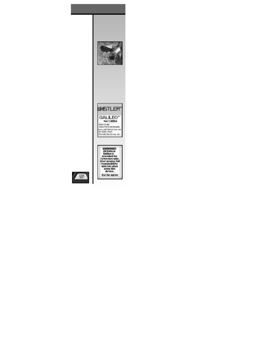 Galileo, First time usage | Whistler GPS User Manual | Page 14 / 42