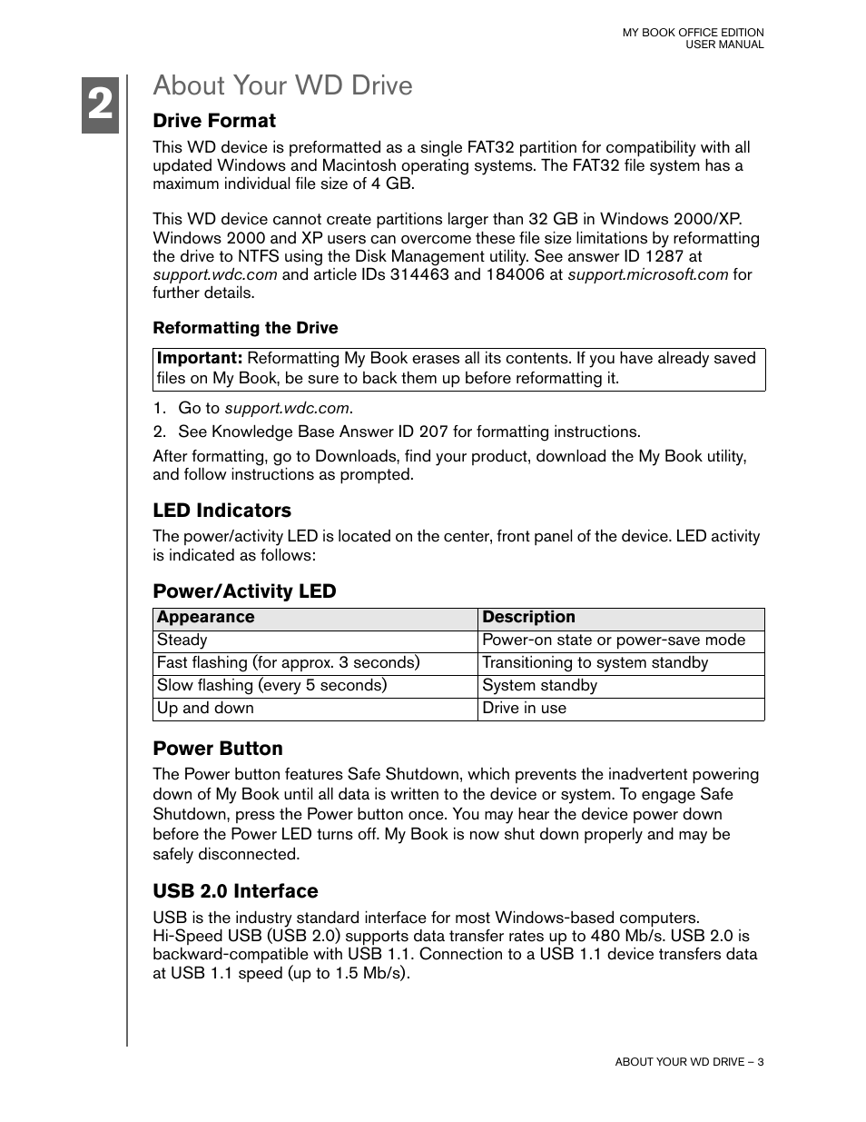 About your wd drive, Drive format, Reformatting the drive | Led indicators, Power/activity led, Power button, Usb 2.0 interface | Western Digital 4779 705004 User Manual | Page 4 / 9