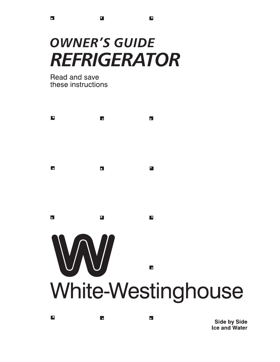White-Westinghouse 218954301 User Manual | 40 pages