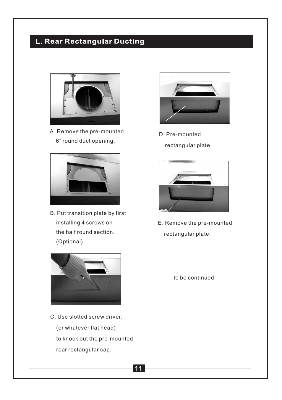 L. rear rectangular ducting | Windster WS-38 User Manual | Page 13 / 28