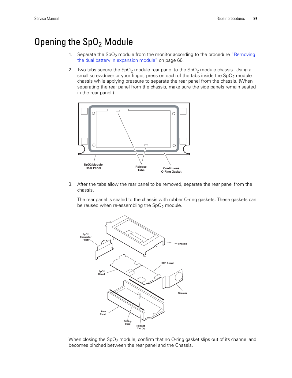 Opening the spo2 module, Opening the spo, Module | Welch Allyn PROPAQ CS User Manual | Page 101 / 142