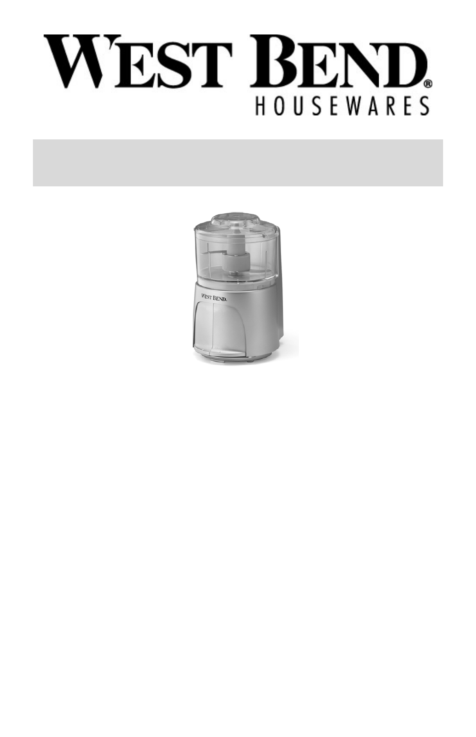 Hachoir à 3 bols, Mode d’emploi | West Bend L5685 User Manual | Page 9 / 24