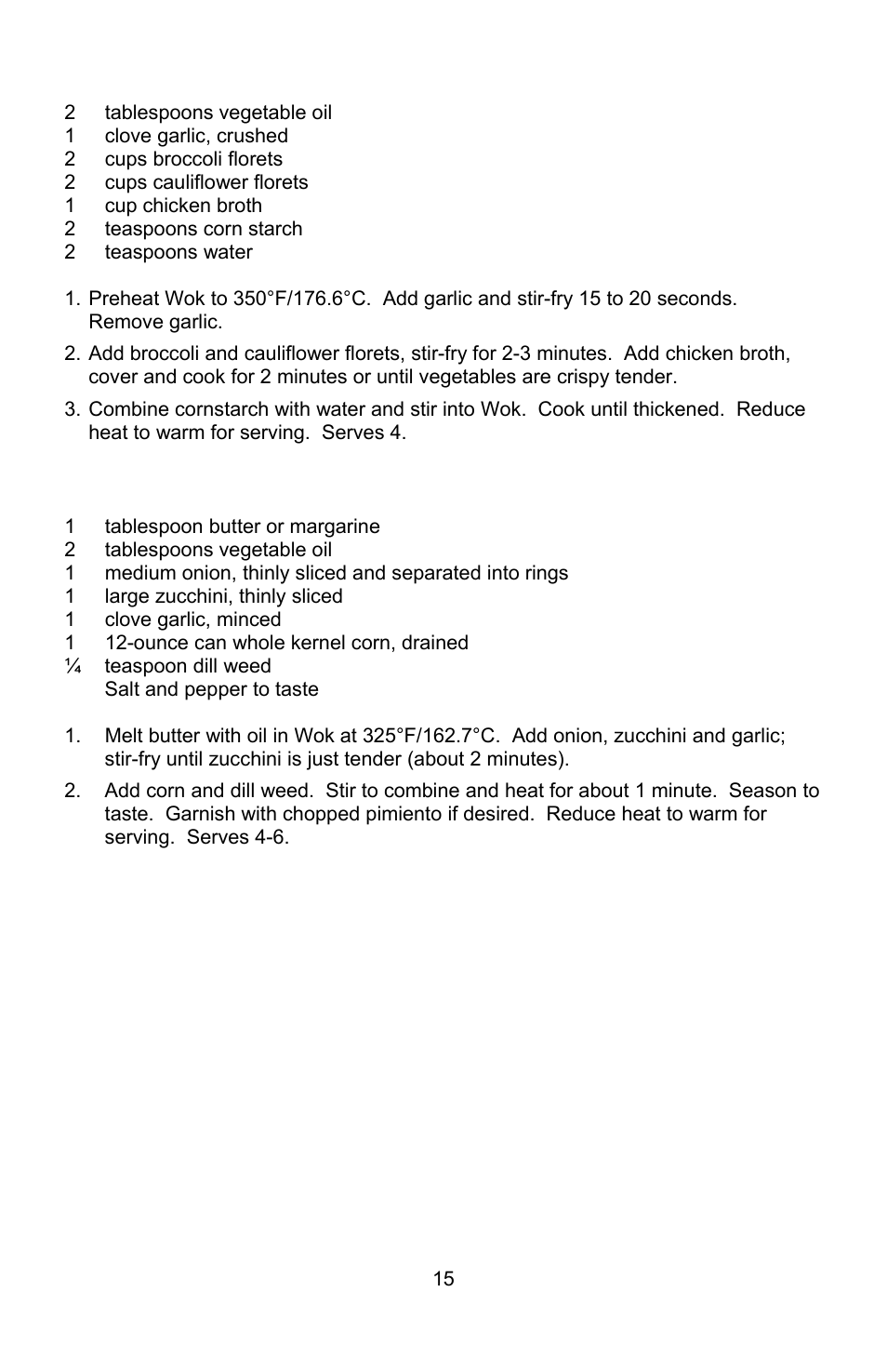 Broccoli-cauliflower stir-fry, Quick vegetable stir-fry | West Bend Housewares Electric Wok User Manual | Page 15 / 48