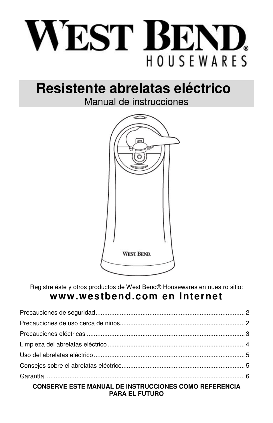 Resistente abrelatas eléctrico | West Bend Electric Can Opener User Manual | Page 14 / 20