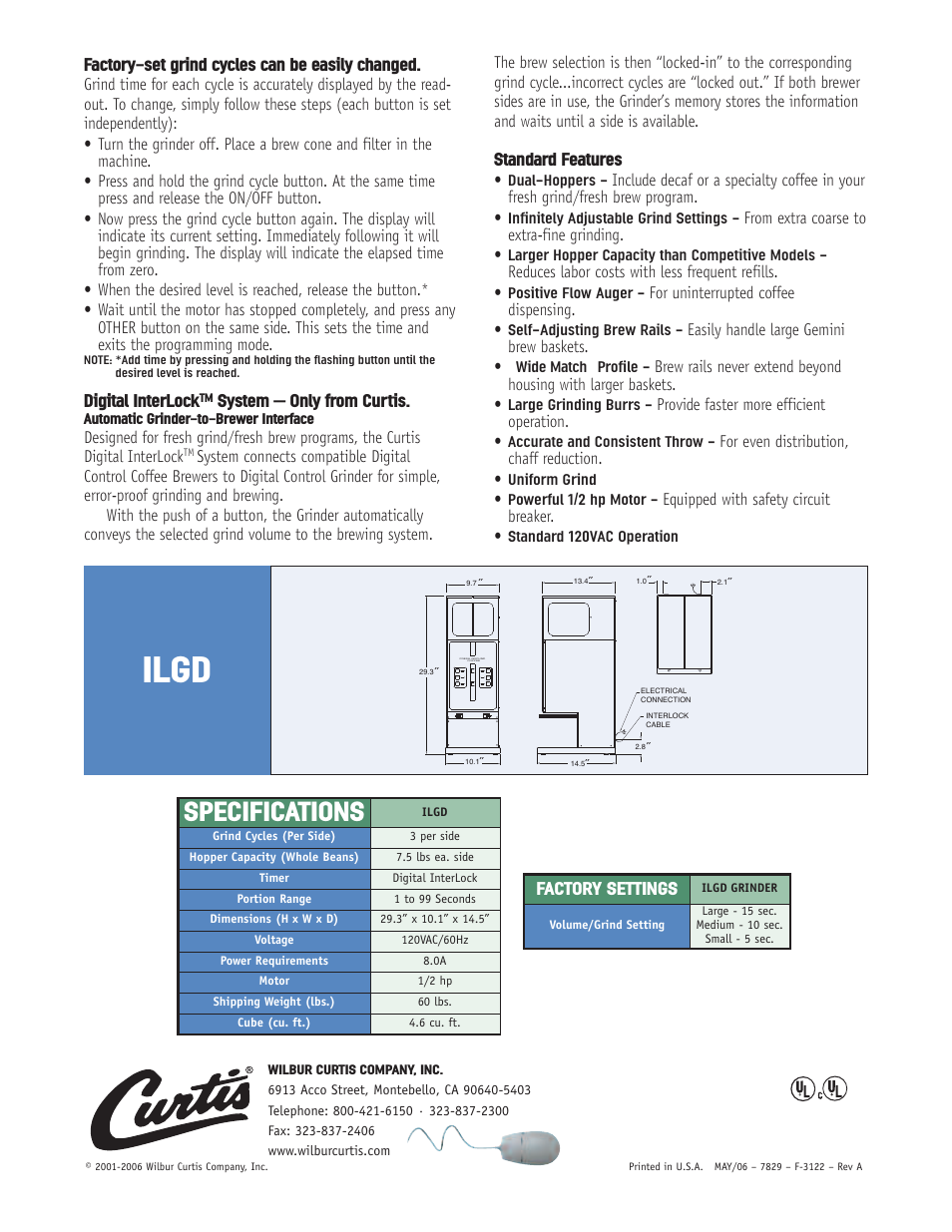 Ilgd, Specifications, Factory-set grind cycles can be easily changed | Digital interlock, System – only from curtis, Standard features, Factory settings | Wibur Curtis Company LIGD User Manual | Page 2 / 2