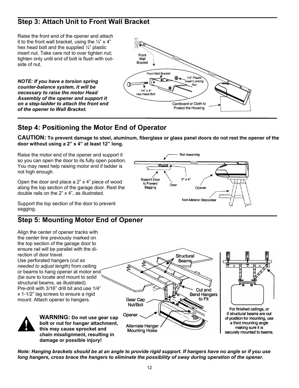 Step 3: attach unit to front wall bracket, Step 4: positioning the motor end of operator, Step 5: mounting motor end of opener | Wayne 3018 User Manual | Page 12 / 40