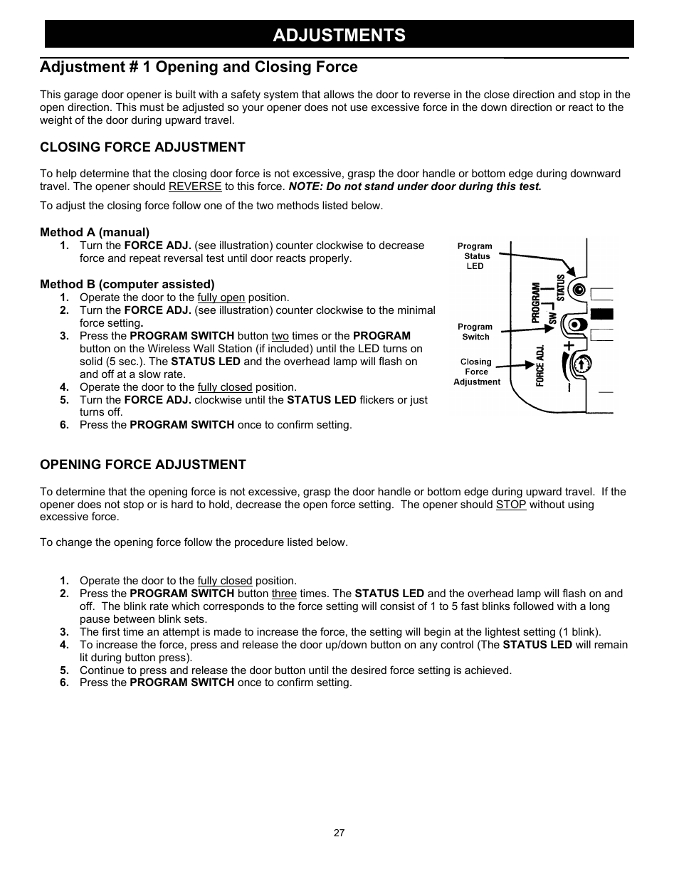 Adjustments, Adjustment # 1 opening and closing force | Wayne 3018 User Manual | Page 27 / 40