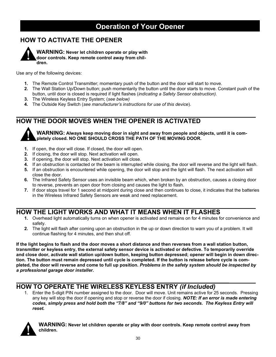 Operation of your opener, How to activate the opener, How the door moves when the opener is activated | Wayne 3018 User Manual | Page 30 / 40