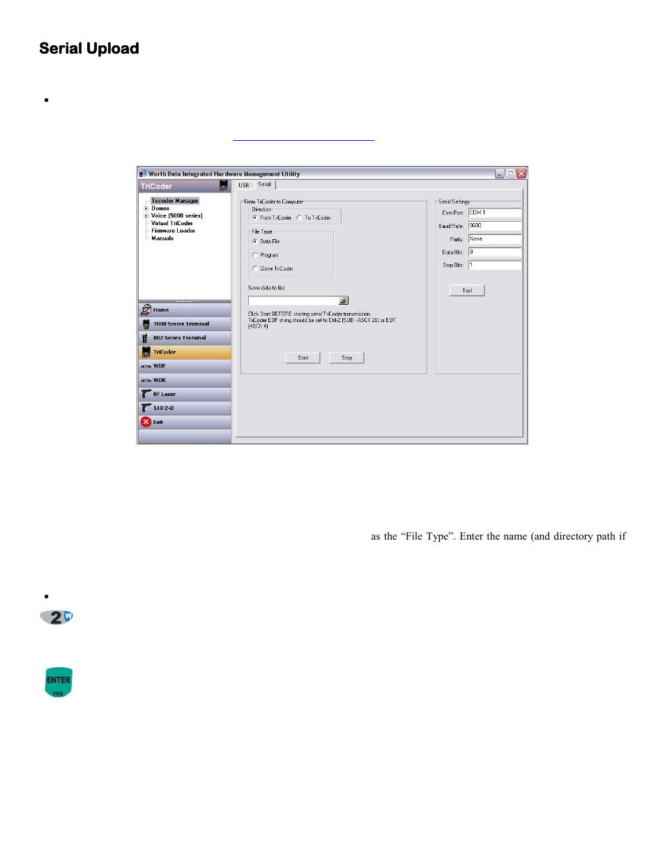 Serial upload, Windows serial pc users | Worth Data 5000 User Manual | Page 24 / 126