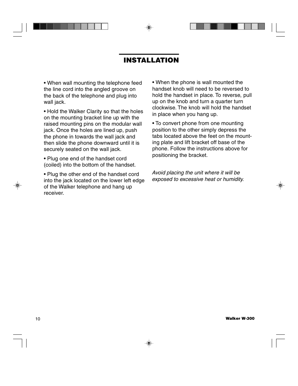 Installation | Walker W-300 User Manual | Page 10 / 80