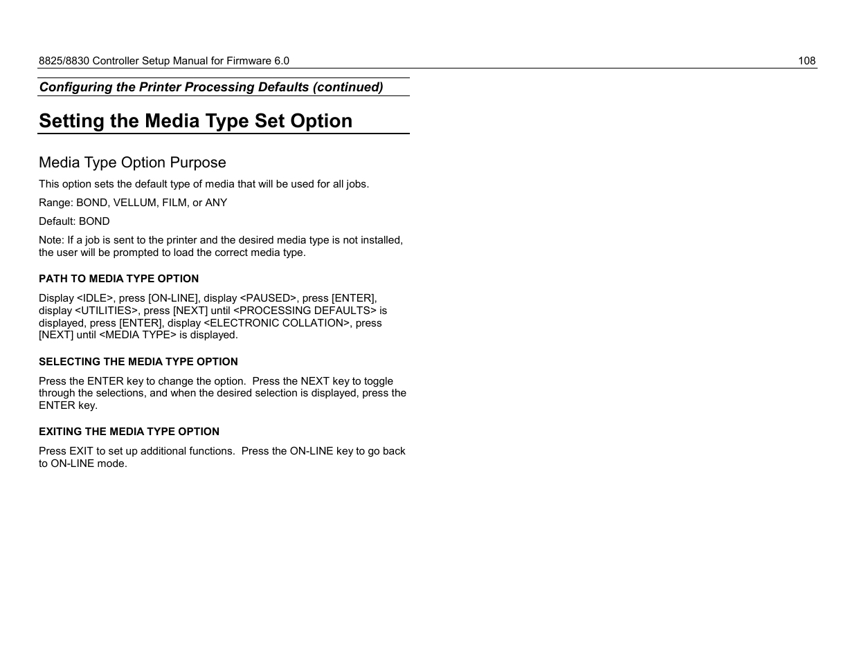Setting the media type set option, Setting the media size option, Media size purpose | Path to media size option, Selecting the media size option, Media type option purpose | Xerox 8825 User Manual | Page 124 / 162