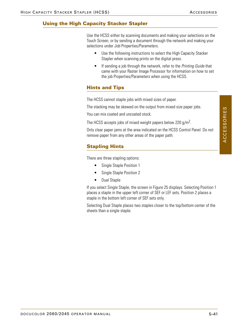 Using the high capacity stacker stapler, Hints and tips, Stapling hints | Using the high capacity stacker stapler –41, Hints and tips –41, Stapling hints –41 | Xerox DocuColor 2060 User Manual | Page 253 / 340