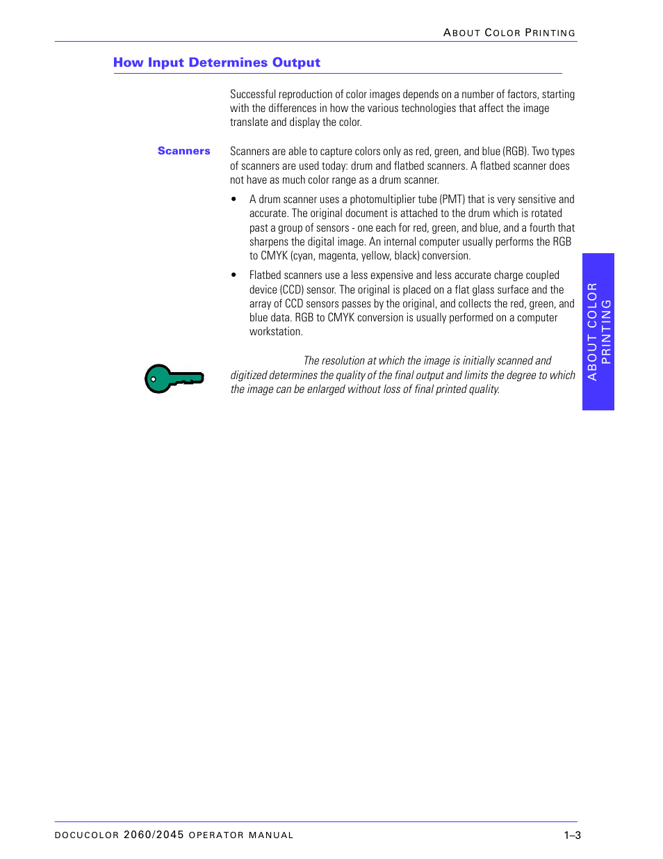 How input determines output, How input determines outpu –3 | Xerox DocuColor 2060 User Manual | Page 31 / 340