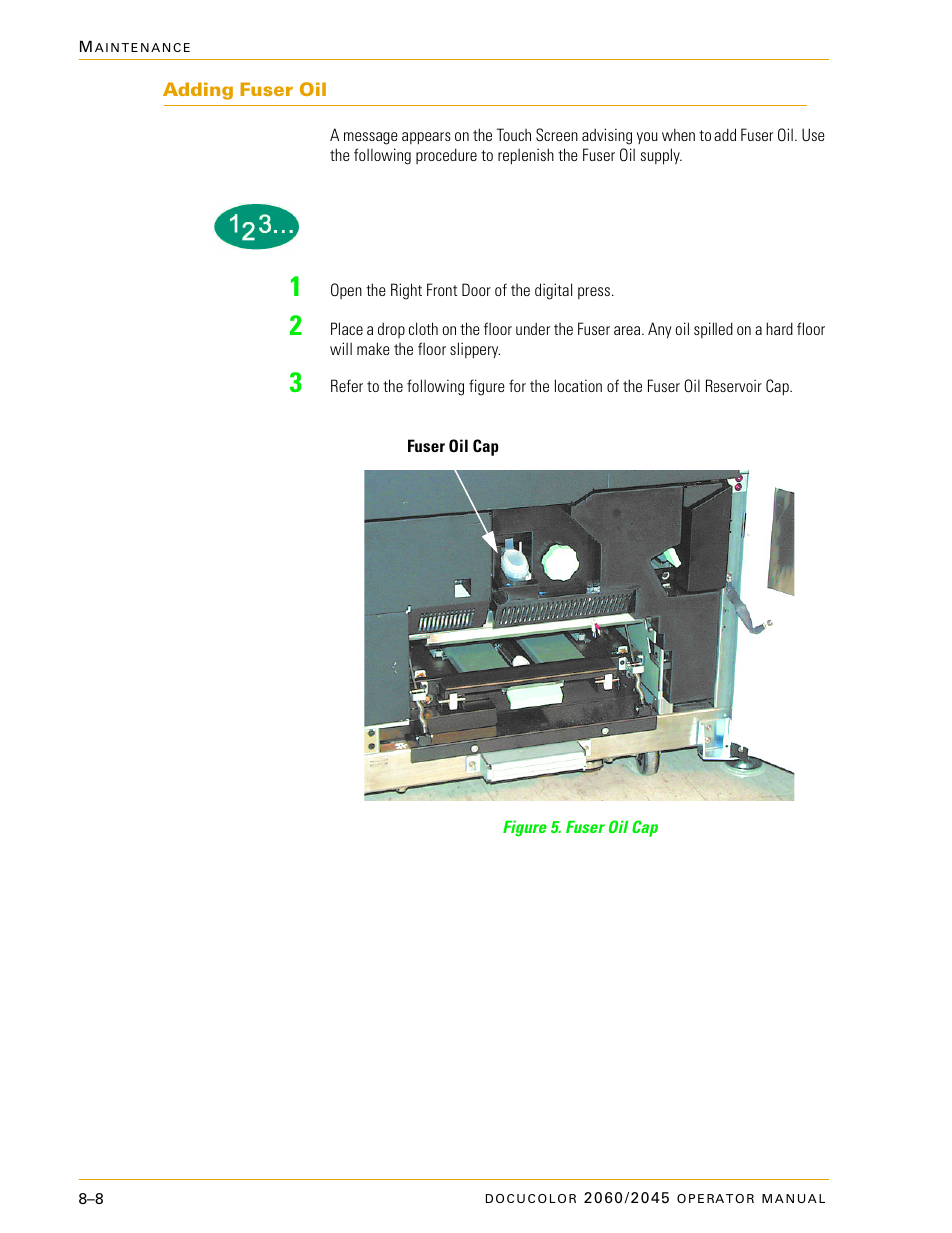 Adding fuser oil, Adding fuser oil –8 | Xerox DocuColor 2060 User Manual | Page 312 / 340