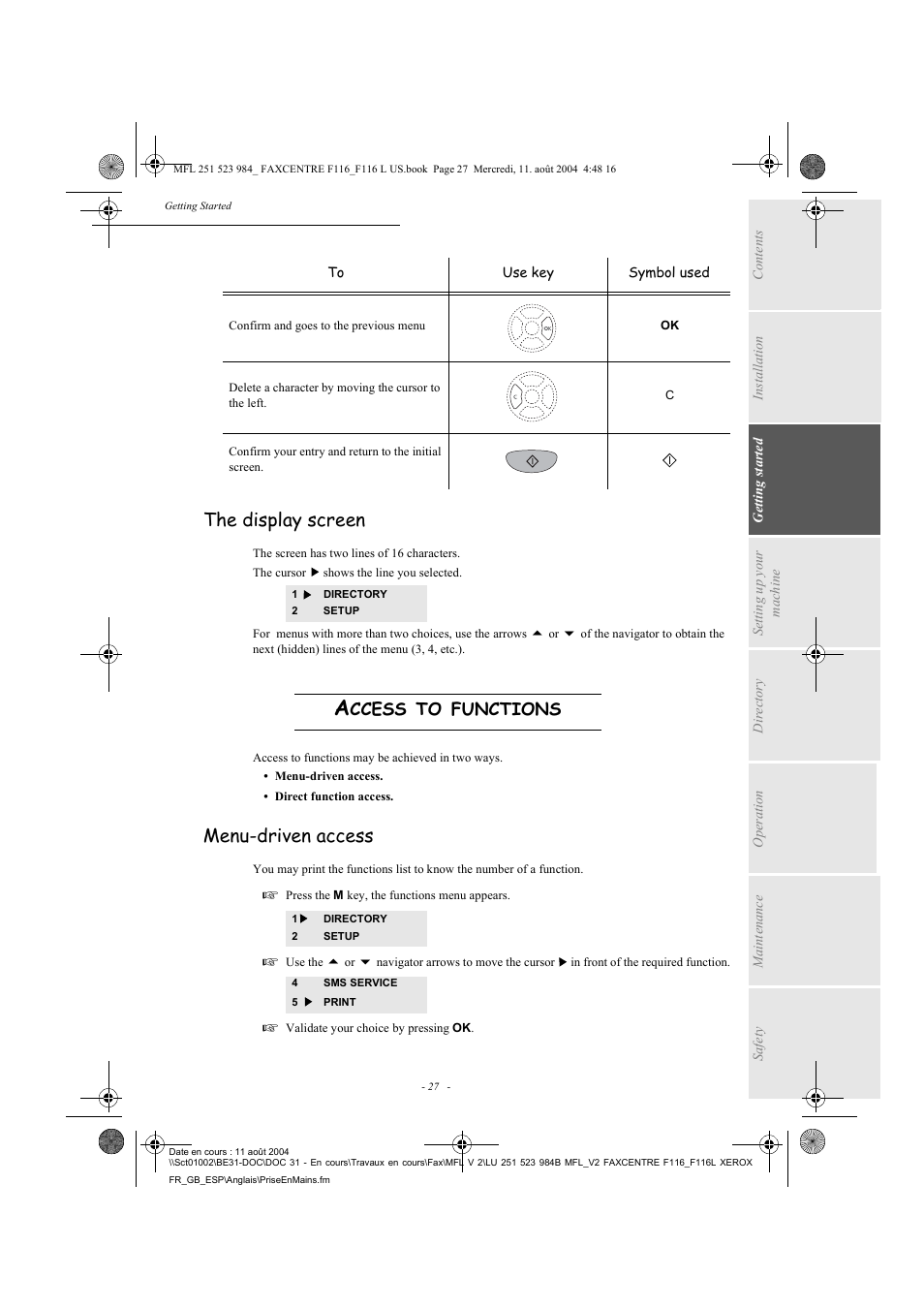 The display screen, Menu-driven access, Ccess | Functions | Xerox FaxCentre F116 User Manual | Page 31 / 141