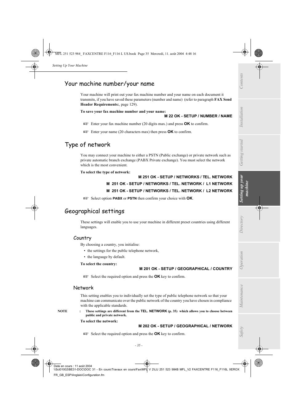 Your machine number/your name, Type of network, Geographical settings | Xerox FaxCentre F116 User Manual | Page 39 / 141