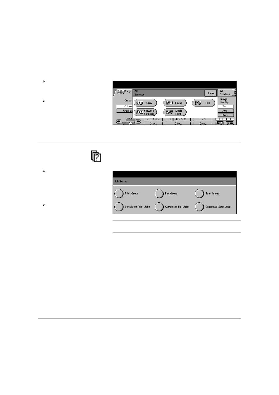 Job status button, Job status button - 18 | Xerox 432 User Manual | Page 50 / 466