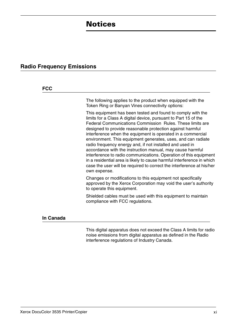 Radio frequency emissions, In canada, Notices xi | Radio frequency emissions xi, Fcc xi, In canada xi, Notices | Xerox 3535 User Manual | Page 11 / 268