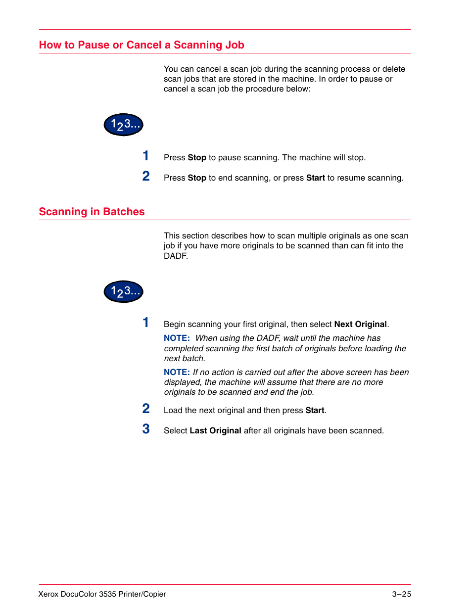 How to pause or cancel a scanning job, Scanning in batches, How to pause or cancel a scanning job 3–25 | Scanning in batches 3–25 | Xerox 3535 User Manual | Page 137 / 268