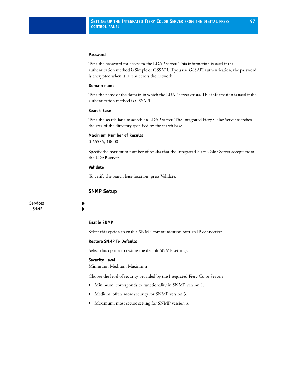 Snmp setup | Xerox 700 User Manual | Page 47 / 80