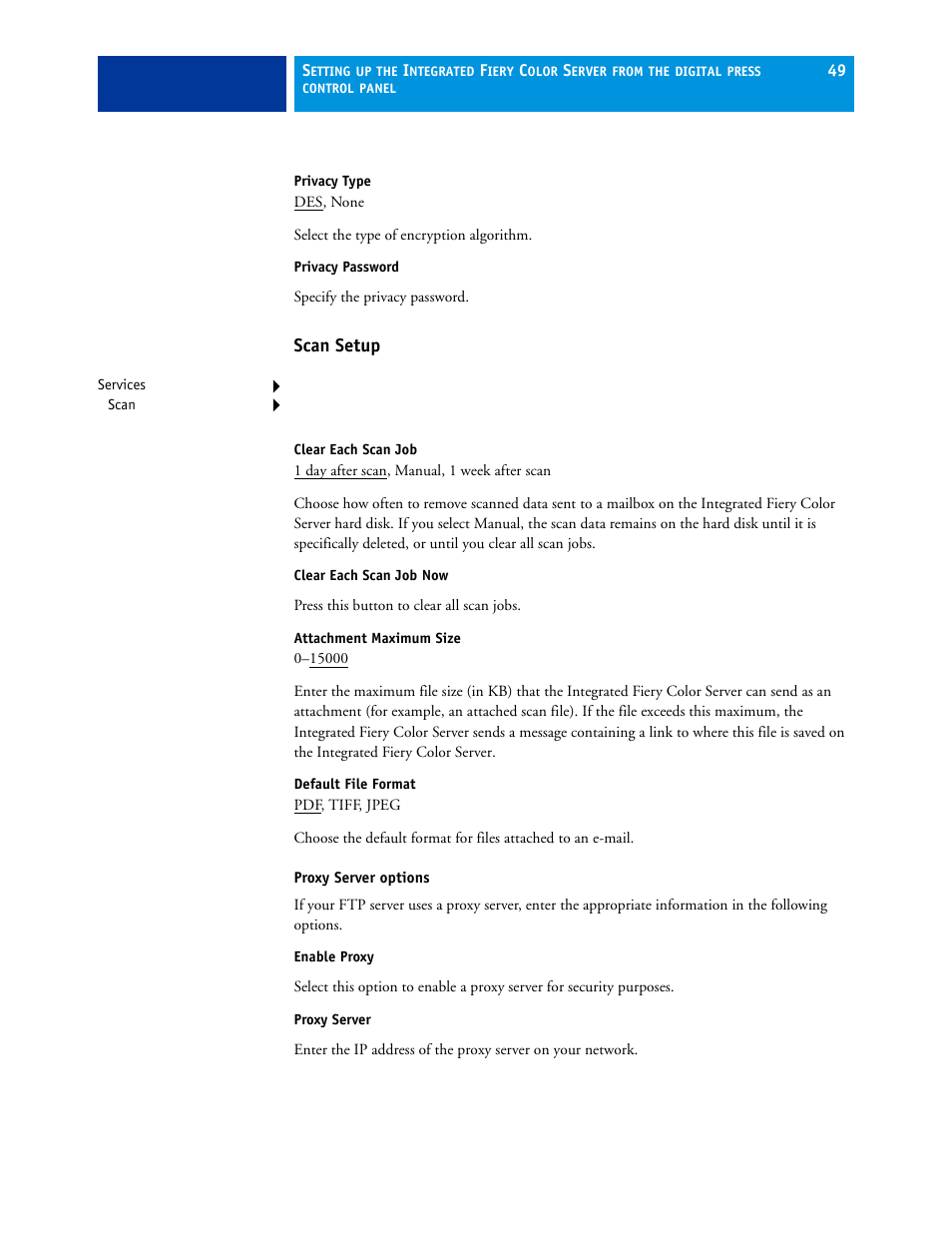 Scan setup | Xerox 700 User Manual | Page 49 / 80