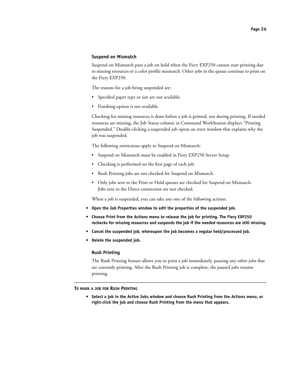 Suspend on mismatch, Rush printing | Xerox DocuColor 250 User Manual | Page 24 / 30