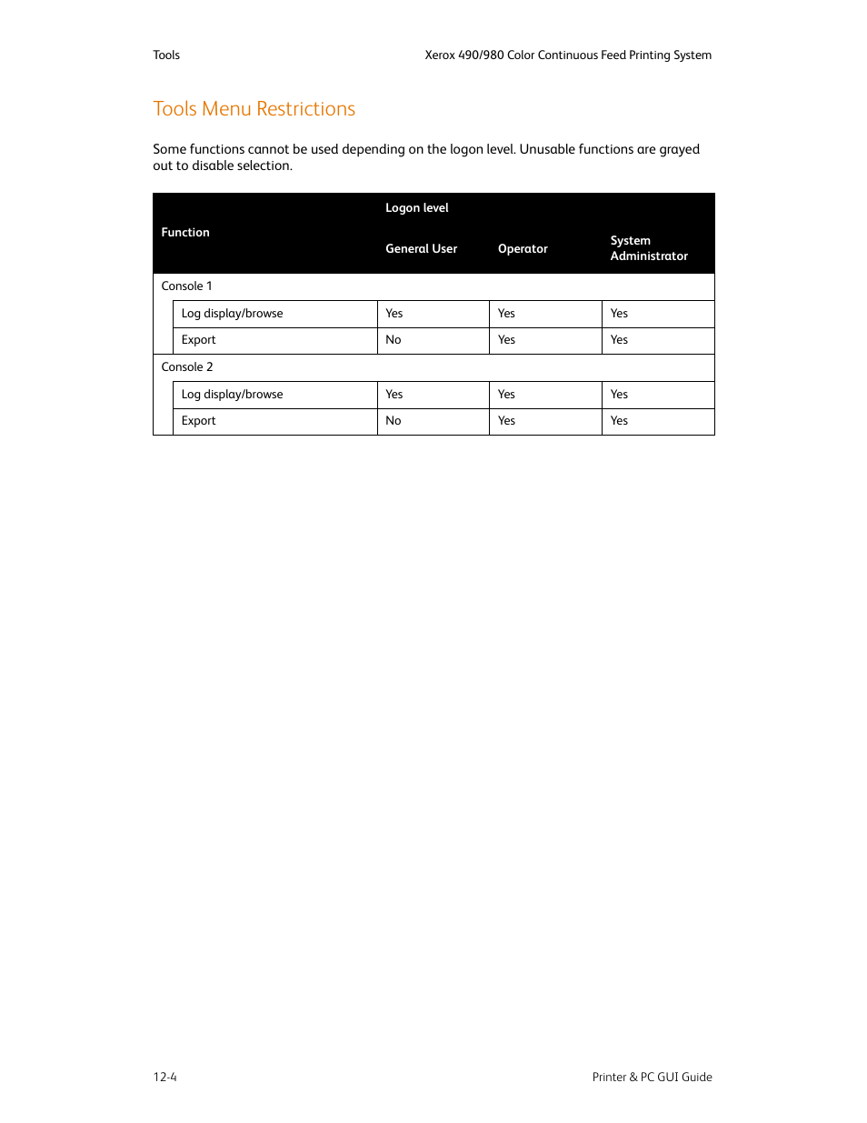 Tools menu restrictions, Tools menu restrictions -4 | Xerox 490 User Manual | Page 232 / 262