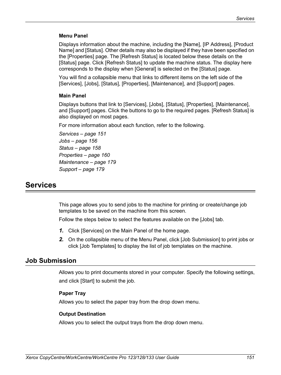 Services, Job submission | Xerox 604P18057 User Manual | Page 151 / 364