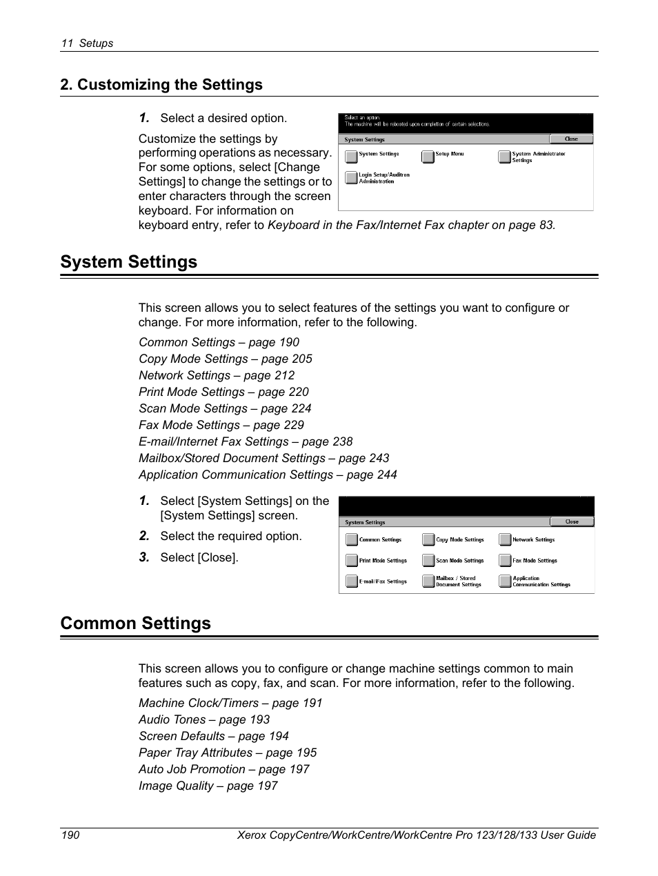 Customizing the settings, System settings, Common settings | System settings common settings | Xerox 604P18057 User Manual | Page 190 / 364