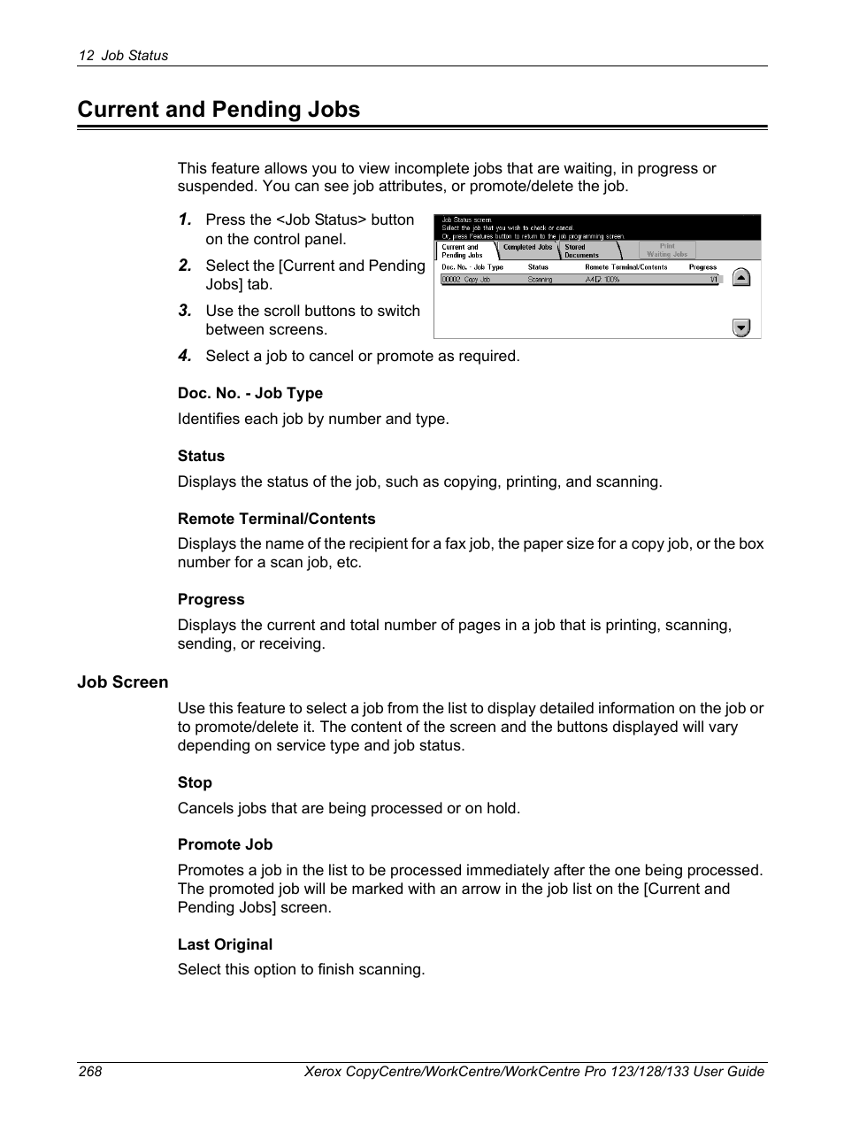Current and pending jobs | Xerox 604P18057 User Manual | Page 268 / 364