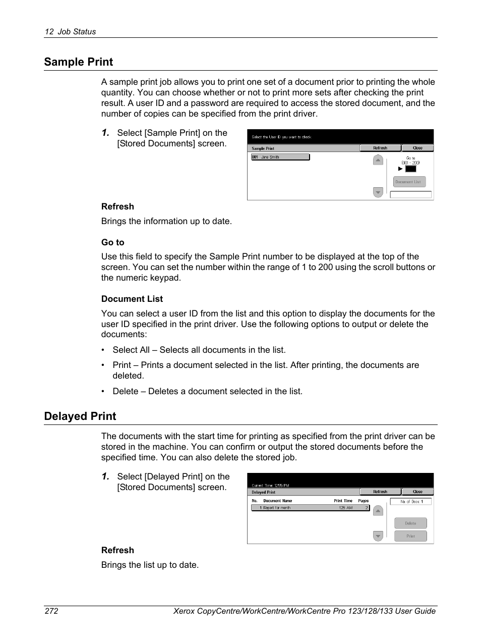 Sample print, Delayed print, Sample print delayed print | Xerox 604P18057 User Manual | Page 272 / 364