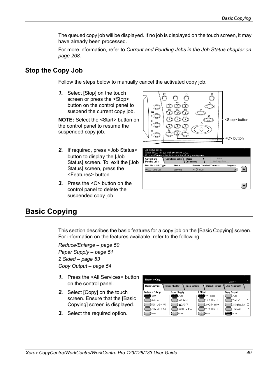 Stop the copy job, Basic copying | Xerox 604P18057 User Manual | Page 49 / 364