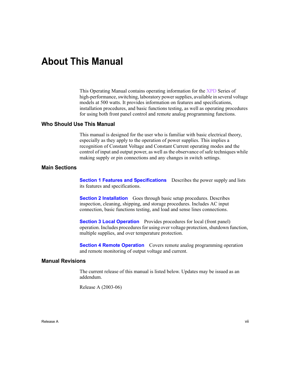 About this manual, Who should use this manual, Main sections | Section1 features and specifications, Section2 installation, Section3 local operation, Section4 remote operation, Manual revisions | Xantrex Technology XPD 60-9 User Manual | Page 9 / 56
