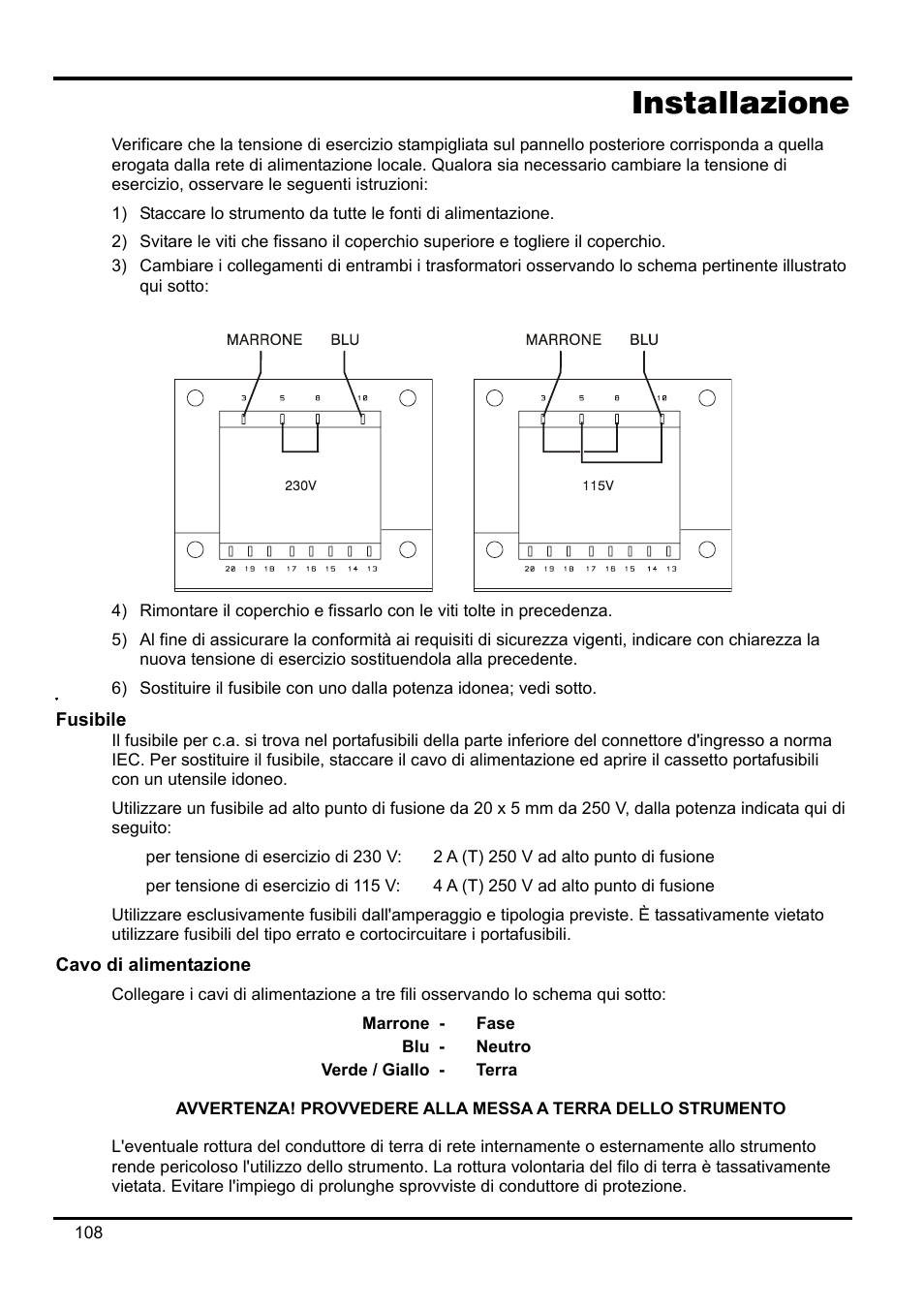 Installazione, Fusibile, Cavo di alimentazione | Xantrex Technology XDL 35-5T User Manual | Page 110 / 180